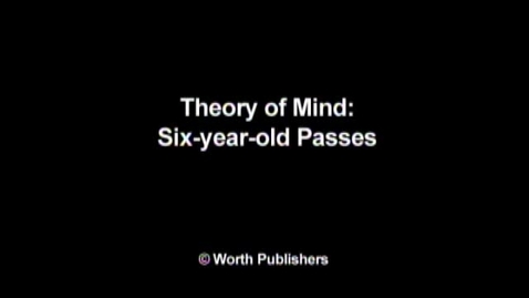 Thumbnail for CHILD 210 Theory of Mind: 6-year-old passes