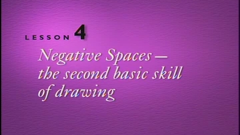 Thumbnail for Lesson 4 - Negative Spaces The Second Kill of Drawing