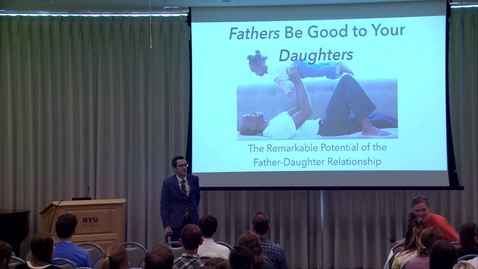 Thumbnail for entry Fathers Be Good to Your Daughters - Tim Rarick