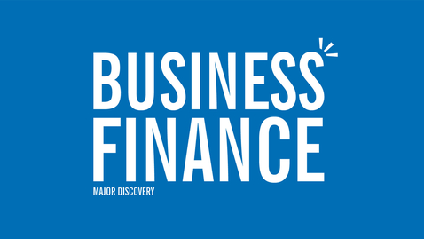 Thumbnail for entry Major Discovery: Business Finance