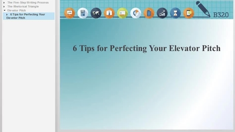 Thumbnail for entry B320 L1 6 Tips For Perfecting Your Elevetor Pitch