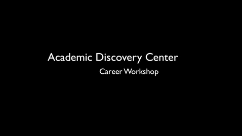 Thumbnail for ADC Career Workshop Interviewing and Accepting the Job Offer