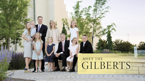 Thumbnail for Meet the Gilberts