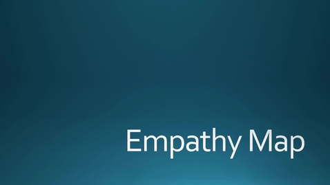 Thumbnail for entry Empathy Map