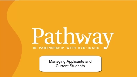 Thumbnail for entry Managing Applicants and Students