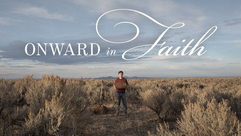 Thumbnail for entry Onward in Faith