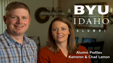 Thumbnail for BYU-Idaho Alumni Profile: Kameron &amp; Chad Lemon