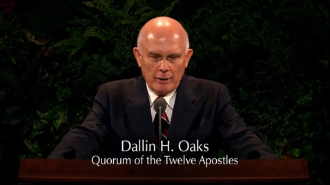 Thumbnail for Be Not Deceived - Elder Dallin H. Oaks - Oct 2004
