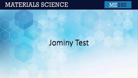 Thumbnail for ME250 11.3 Jominy Test