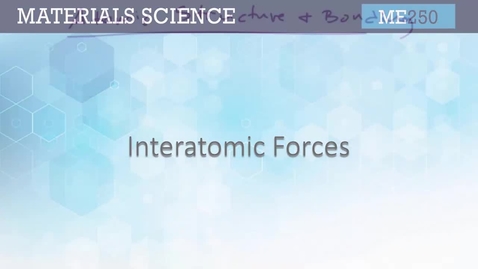 Thumbnail for ME2501.3-InteratomicForces