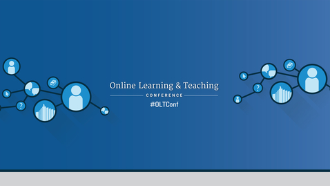Thumbnail for 2016 OLT Conference: Inspiring Connections