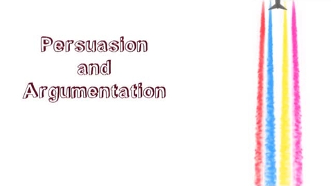 Thumbnail for entry Persuasion and Argumentation