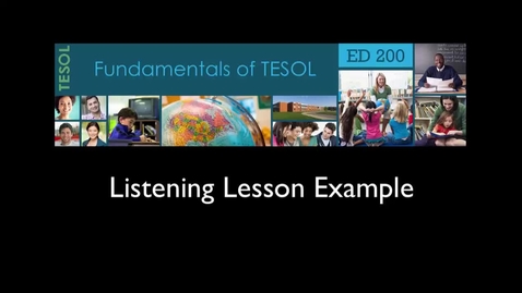 Thumbnail for entry TESOL200 Listening Lesson