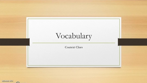 Thumbnail for Vocabulary Lesson 1 Context Clues