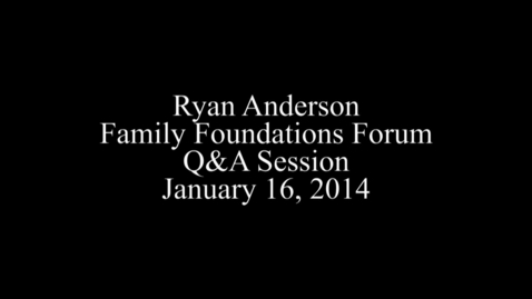 Thumbnail for Ryan Anderson Forum Q&amp;A