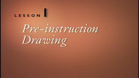 Thumbnail for Lesson 1A - Pre-Instruction Drawings