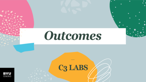 Thumbnail for entry C3 Labs: Outcomes