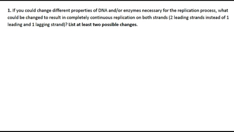 Thumbnail for DNA Replication Question 1