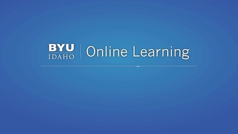 Thumbnail for entry Online Classes at BYU Idaho What I Wish I Knew