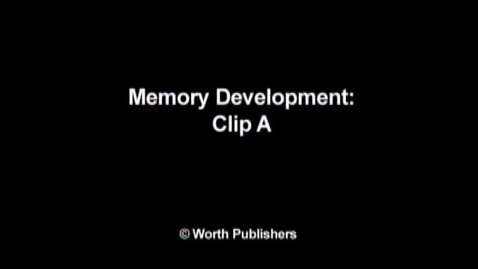 Thumbnail for CHILD 210 Thinking during Early Childhood: Clip A