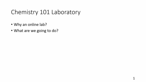 Thumbnail for CHEM 101L - Course Introduction