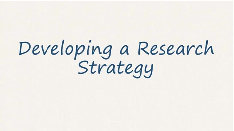 Thumbnail for Developing a Search Strategy