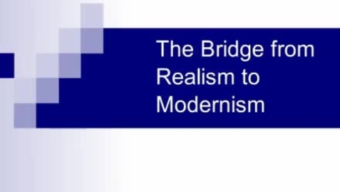 Thumbnail for entry Realism and Modernism 2