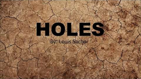 Thumbnail for entry Holes By: Louis Sachar Book Trailer