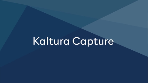 Thumbnail for Kaltura Capture