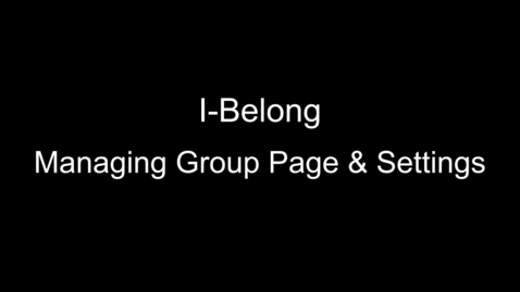 Thumbnail for entry Managing Group Page &amp; Settings