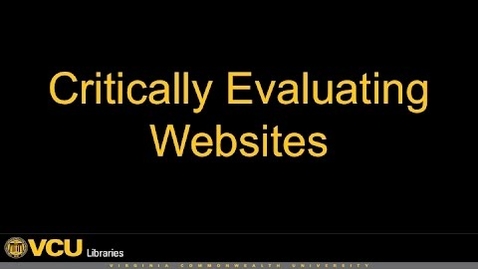 Thumbnail for Critically Evaluating Websites