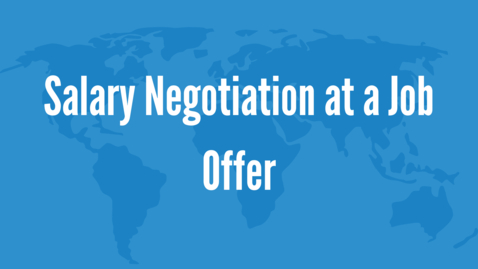Thumbnail for entry Salary Negotiation at Job Offer