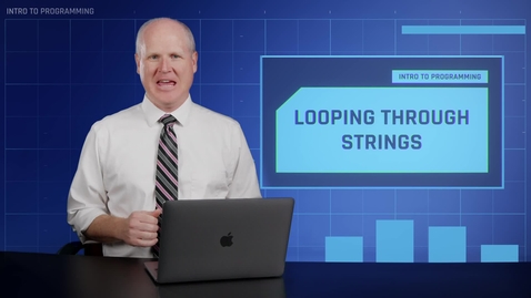 Thumbnail for 8.3 Looping Through Strings