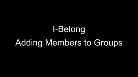 Thumbnail for Adding Members to a Group