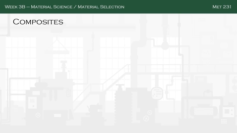 Thumbnail for Week 3B-Material Science_Part II