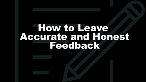Thumbnail for How to Leave Accurate and Honest Feedback
