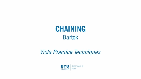 Thumbnail for entry Viola Practice Techniques - Chaining - Bartok