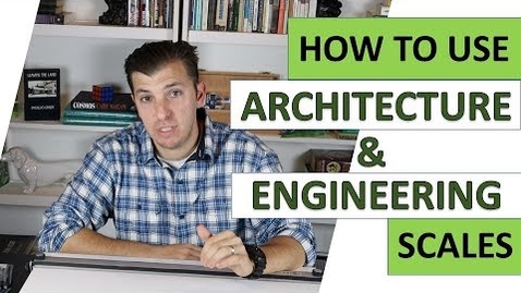 Thumbnail for How To Use Architect's &amp; Engineer's Scales