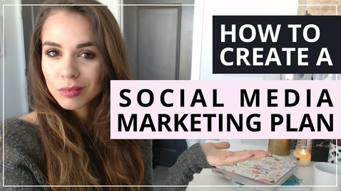 Thumbnail for How To Create A Social Media Marketing Plan For The New Year [SOCIAL MEDIA TIPS]
