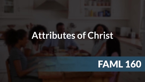 Thumbnail for Attributes of Christ