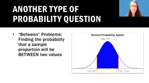 Thumbnail for entry More Probability for Sample Proportions