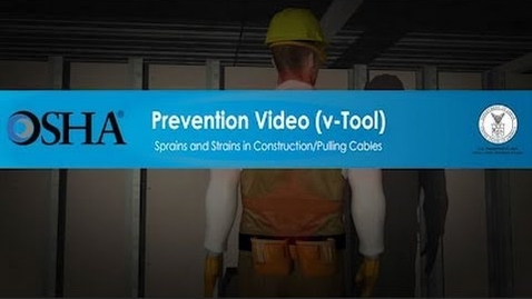 Thumbnail for Sprains and Strains in Construction/Pulling Cables