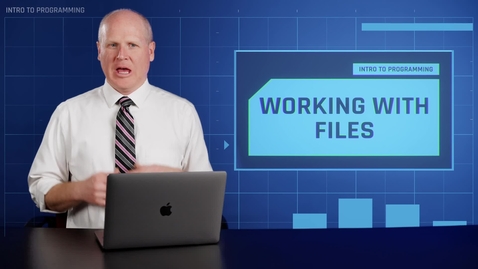 Thumbnail for 11.1 Part B: Working with Files