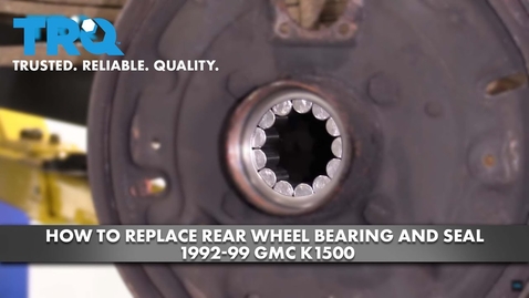 Thumbnail for How To Replace Rear Wheel Bearing and Seal 1992-99 GMC K1500