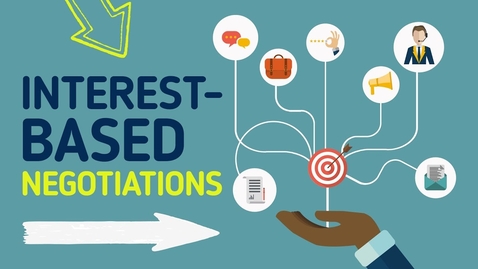 Thumbnail for Negotiation tutorial - Interest-based bargaining (Expanding the pie, integrative negotiations)