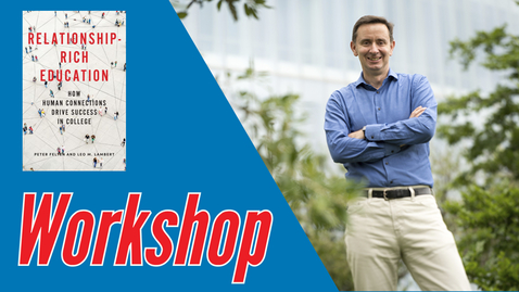 Thumbnail for Faculty Workshop with Peter Felten