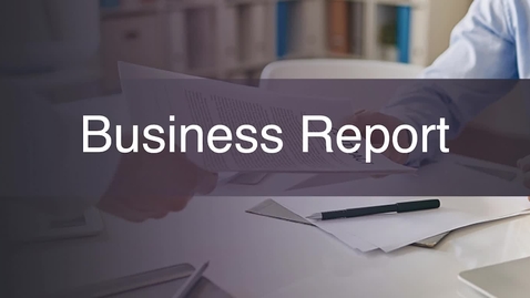 Thumbnail for Week 7 Business Report 1