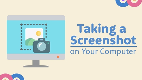 Thumbnail for Take a Screenshot on Your Computer