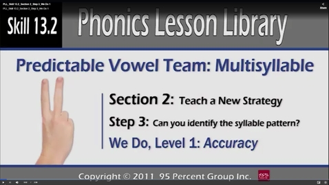 Thumbnail for PLL_Skill 13.2_Section 2_Step 3_We Do 1 - PLL Skill 13.0 - Phonics Lesson Library Multisyllable Skills