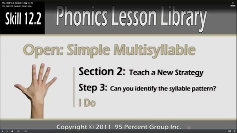 Thumbnail for PLL_Skill 12.2_Section 2_Step 3_I Do - PLL Skill 12.0 - Phonics Lesson Library Multisyllable Skills